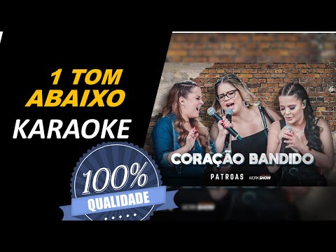Coração Bandido, Maiara & Maraisa e Marília Mendonça - Karaokê (1 Tom Abaixo)