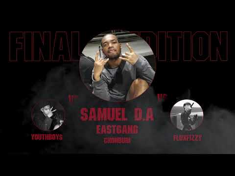 DNA : SAMUEL D.A vs YOUTHBOY$&FLUXFIZZY (FINAL AUDITION) | HYPER RAP