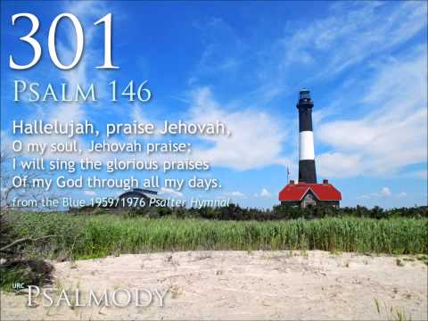 Psalter 304 - The Marvelous Works Of God - Misc…