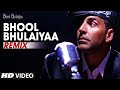 Bhool Bhulaiyaa - Remix [Full Song] Bhool ...