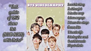 Full guide of BTS show list 2013-2022 {BTS VIDEOGR
