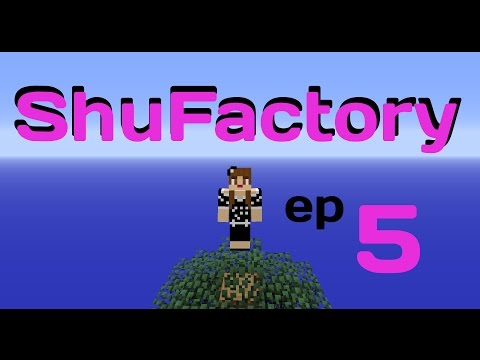 Botania Flowers on ShuFactory Ep5