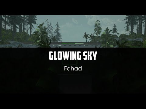Fahad v1 - Glowing Sky