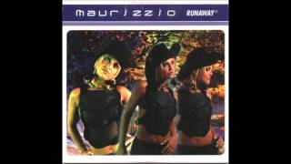 Maurizzio - Runaway