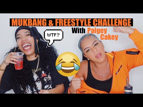 MUKBANG + FREESTYLE CHALLENGE WITH PAIGEY CAKEY ( HILARIOUS 😂)