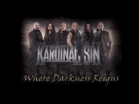 Kardinal Sin - Where Darkness Reigns