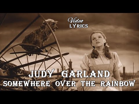 Judy Garland - Somewhere Over The Rainbow 💜 (Lyrics)