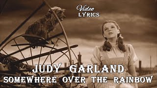 Judy Garland - Somewhere Over The Rainbow 💜 (Lyrics)