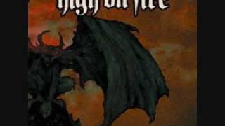 High on Fire - To Cross The Bridge