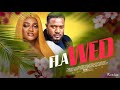 FLAWED (A TRUE LOVE STORY) 2021 LATEST NOLLYWOOD MOVIES || TRENDING NIGERIAN MOVIES