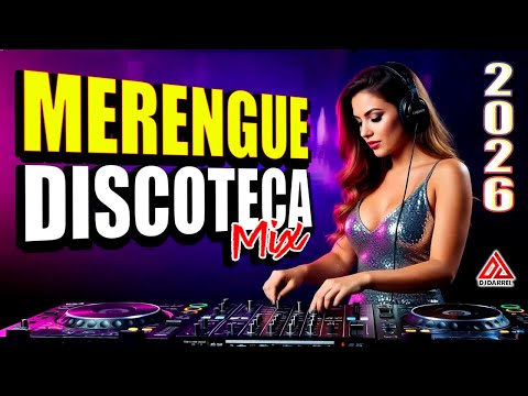 MERENGUE MIX LA LOCURA 2026 🔥 FULL MIX DE MERENGUE PARA BAILAR SIN PARAR 💥 @DjDarrelElapoderado ✔
