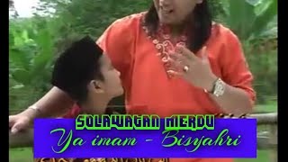 Download lagu Ya Imamarrusli - yasanadi / solawatan ceng zam-zam mp3