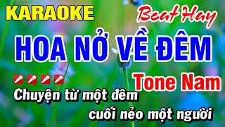 Karaoke Hoa Nở Về Đêm (Beat Hay) Nhạc Sống Tone Nam 2025 | Hoài Phong Organ 