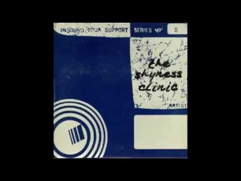 The Shyness Clinic - A Certain Distance