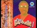 Sikiru Ayinde Barrister   Fuji Garbage Series 1