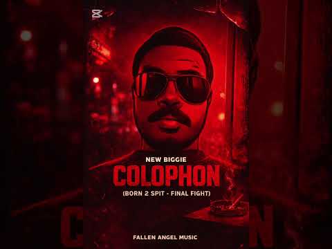 Colophon (Born 2 Spit – Final Fight)By New BiggieFALLEN ANGEL MUSIC