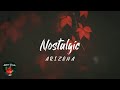 A R I Z O N A - Nostalgic (Lyric video)