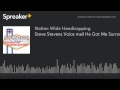 Steve Stevens Voice mail He Got Me Surrounded (made with Spreaker)