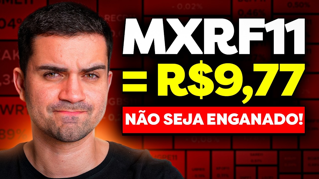 MXRF11 = R$9,70 É HORA DE COMPRAR OU VAI CAIR MAIS? MXRF11 EM QUEDA!