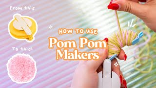 How to Use Pom Pom Makers | Easy DIY Pom Pom Tutorial for Beginners