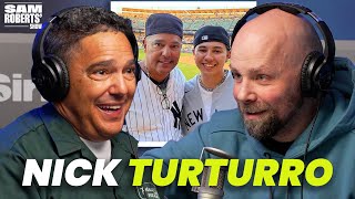 Nick Turturro Went From Door Man , To Famous Actor, To Screaming Yankees Fan | Sam Roberts' Show