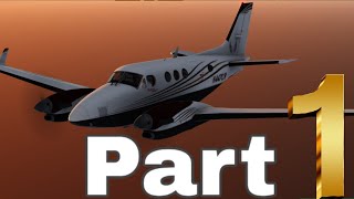AIRPORT HOPPING / KING AIR C90 GX (Part 1)