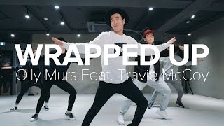 Wrapped Up -  Olly Murs Feat. Travie McCoy / Jihoon Kim Choreography