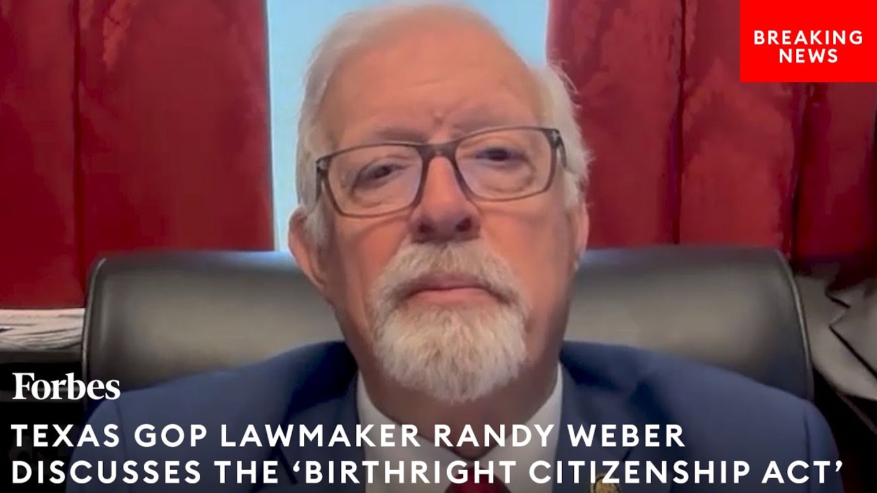 Randy Weber: Why Longtime 14th Amendment Interpretation Of Birthright Citizenship Will Be Overturned