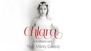 Chlara - Truly Madly Deeply (audio)