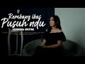 REMBANG IBAS PUSUH NDU FEBRIONA GINTING LAGU KARO TERBARU 2025 OFFCIAL MUSIC VIDEO