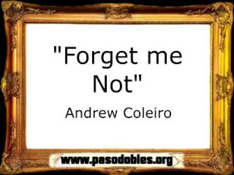 Forget me Not - Andrew Coleiro [Pasacalle]