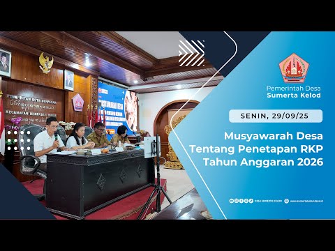 MUSYAWARAH DESA TENTANG PENETAPAN RENCANA KERJA PEMERINTAH DESA SUMERTA KELOD TAHUN ANGGARAN 2026