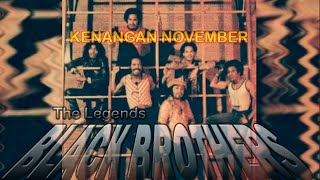 Download lagu Kenangan November By BLACK BROTHERS | Lirik/Lyrics mp3 Download lagu Kenangan November By BLACK BROTHERS | Lirik/Lyrics mp3