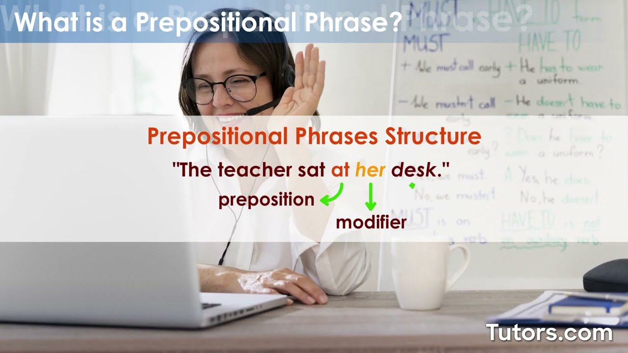 Prepositional Phrase | Definition, Examples, and Types