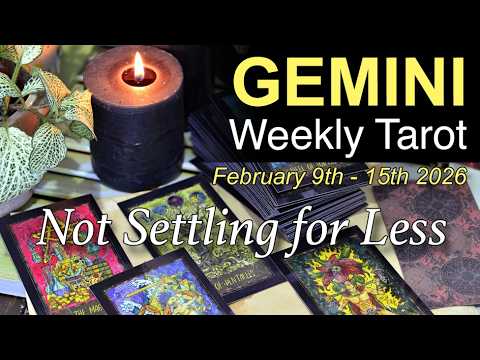 GEMINI Weekly Tarot ‘OUT WITH THE OLD, IN WITH THE NEW’ Intuitive Spiritual Guidance February 9 - 15