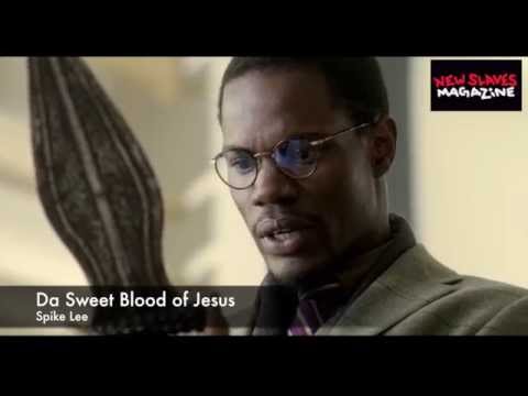 Clip from Spike Lee's Da Sweet Blood of Jesus