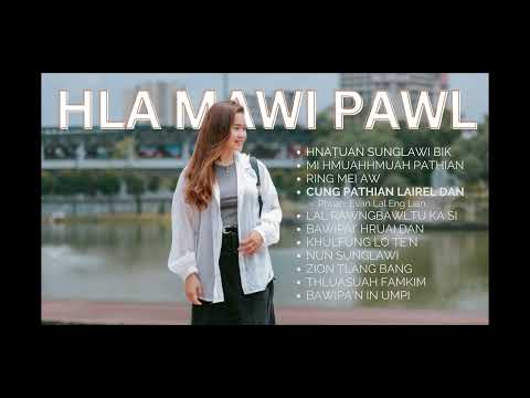 Pathian Hla Thar 2025 - Mai Lal Pek Tluang Hla Pawl