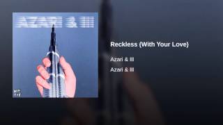 Reckless (With Your Love)