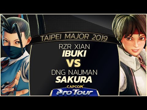 RZR Xian (Ibuki) VS DNG Nauman (Sakura) - L.Top 48 - Taipei Major 2019 - SFV - CPT2019