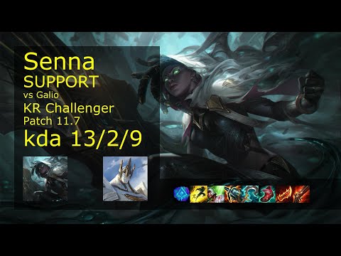 Senna Support vs Galio - KR Challenger 13/2/9 Patch 11.7 Gameplay // [롤] 세나 vs 갈리오 서폿