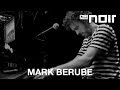 Mark Berube - Mississippi Prom (live bei TV Noir)