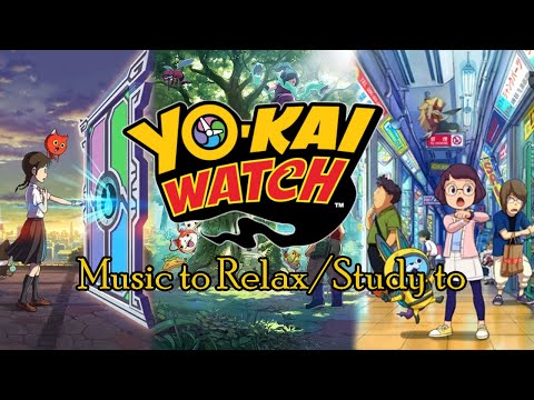 2 Hours of Yo-kai Watch Music to Relax/Study/Sleep to