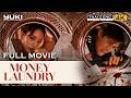 MONEY LAUNDRY Full Movie