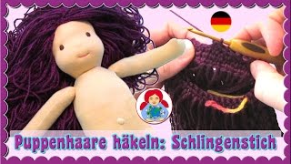 DIY | How to: Puppenhaare im Schlingenstich häkeln | Sami Doll Tutorials