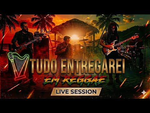Miniatura do vídeo Tudo Entregarei (Hino 595) | Harpa em Reggae