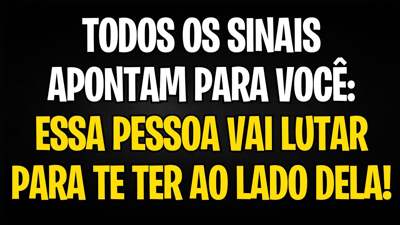 MENSAGEM DOS ANJOS TODOS OS SINAIS APONTAM PARA VOCÊ, ESSA PESSOA VAI LUTAR PARA TE TER AO LADO DELA