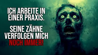 Seine Zähne machen mir noch immer ANGST: Vampire Teef | Creepypasta Gruselgeschichte