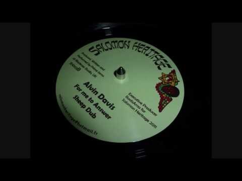 Alvin Davis - For Me To Answer / Sheep Dub