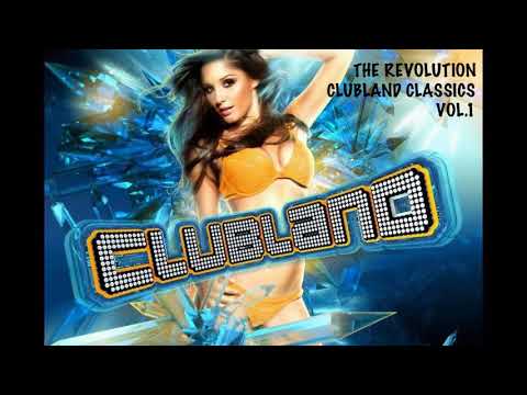 Clubland Classics Vol.1 - The Revolution