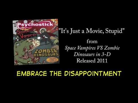 It's Just a Movie, Stupid + LYRICS [Official] by PSYCHOSTICK